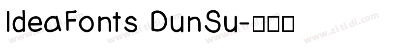 IdeaFonts DunSu字体转换